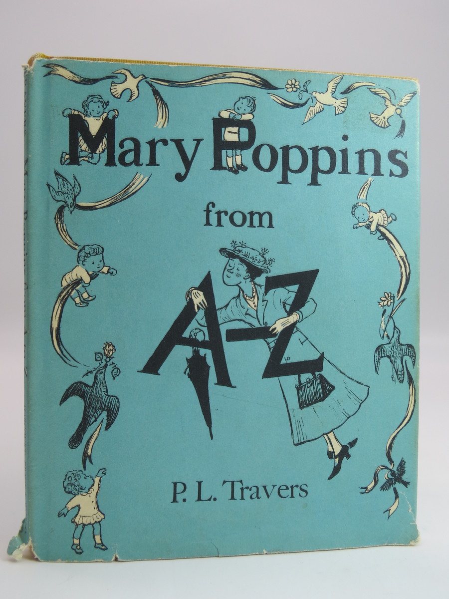 MARY POPPINS FROM A TO Z (DJ Protected by a Brand New, Clear, Acid-Free ...