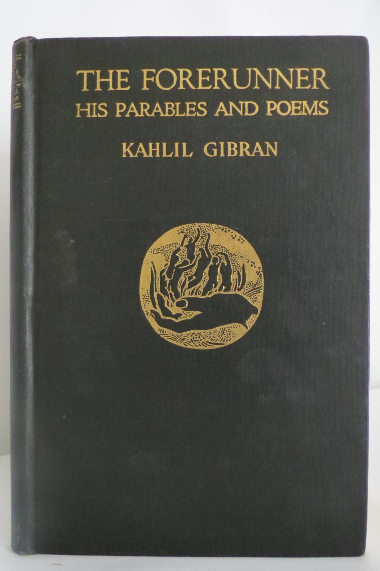 Image for THE FORERUNNER HIS PARABLES AND POEMS