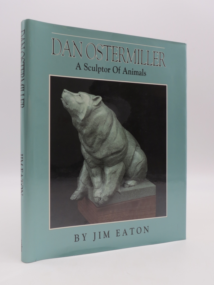 DAN OSTERMILLER A Sculptor of Animals