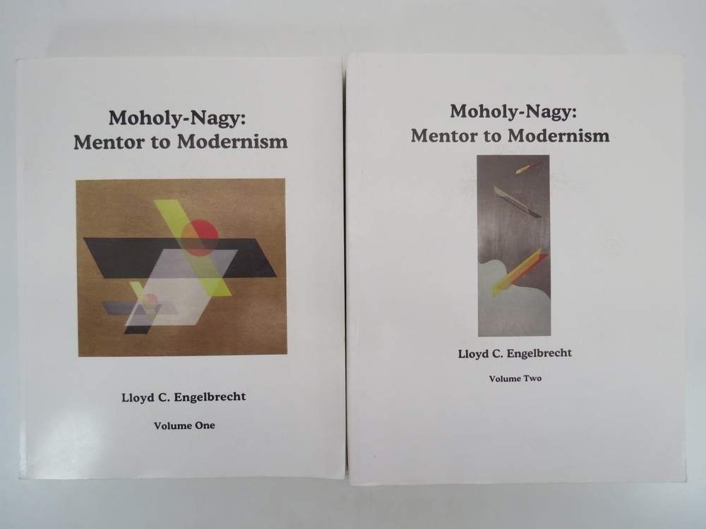 MOHOLY-NAGY MENTOR TO MODERNISM (2 VOLUME SET)