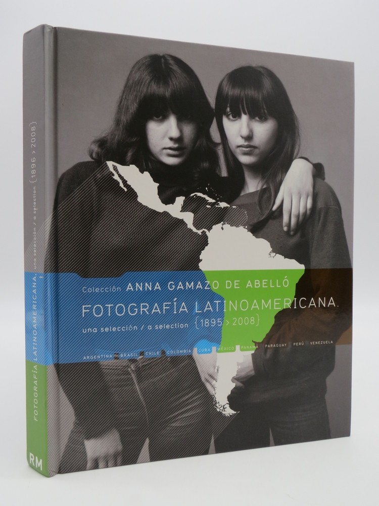 Image for FOTOGRAFIA LATINOAMERICANA 1895-2008 Coleccin Anna Gamazo De Abell FOTOGRAFIA LATINOAMERICANA 1895-2008 Coleccin Anna Gamazo De Abell