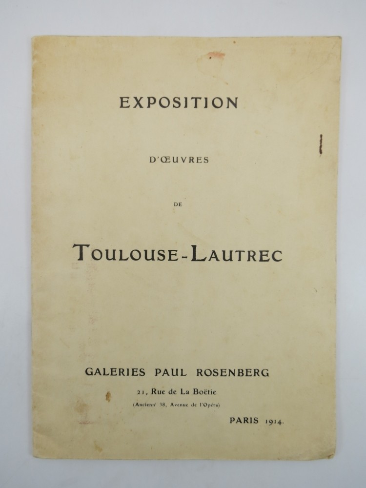 EXPOSITION D'OEUVRES DE TOULOUSE-LAUTREC PARIS 1914 Du 20 Janvier Au 3 Fevier