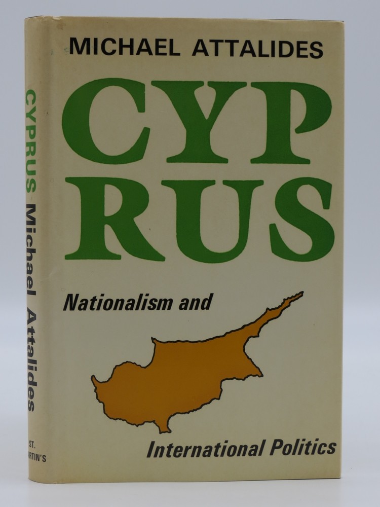 CYPRUS, NATIONALISM AND INTERNATIONAL POLITICS
