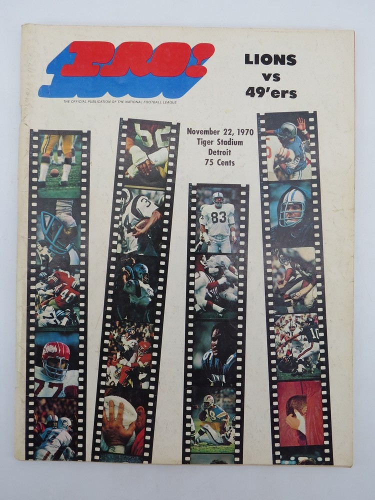 PRO! FOOTBALL MAGAZINE, LIONS VS. 49'ERS NOVEMBER 22, 1970
