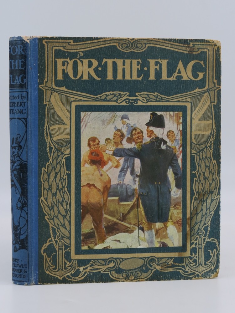 FOR THE FLAG Some Great Battles of the British Navy
