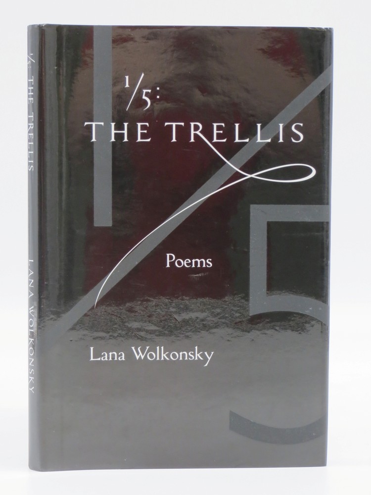1/5, THE TRELLIS Poems