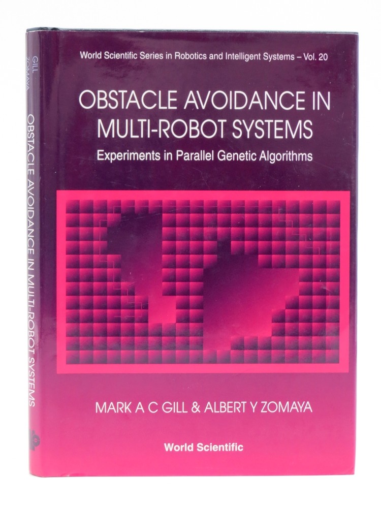 OBSTACLE AVOIDANCE IN MULTI-ROBOT SYSTEMS, EXPERIMENTS IN PARALLEL GENETIC ALGORITHMS