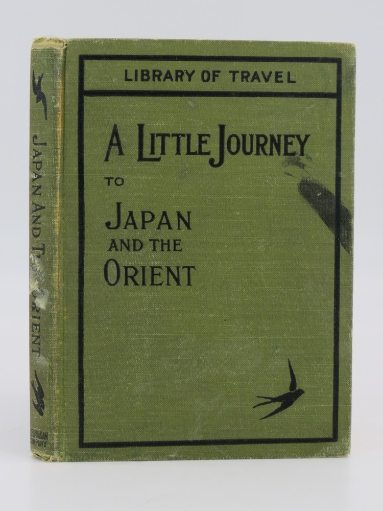 LITTLE JOURNEY TO JAPAN AND THE ORIENT