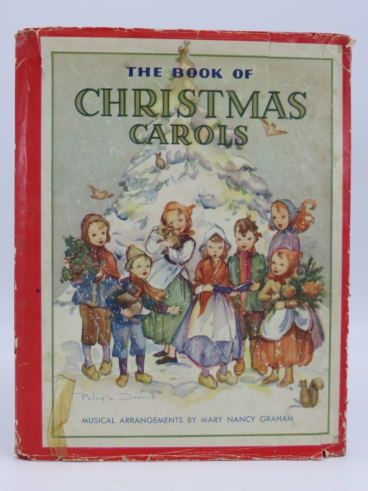 THE BOOK OF CHRISTMAS CAROLS Musical Arrangement by Mary Nancy -Graham.