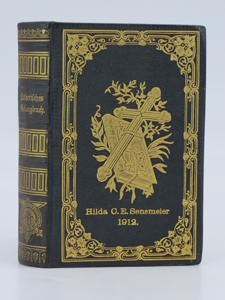 KIRCHEN GESANGBUCH (LEATHER BOUND W/GILT EMBOSSED DECOR) Fur Evangelisch Lutherifche Gemeinden Ungeanberter Augsburgischer Confession