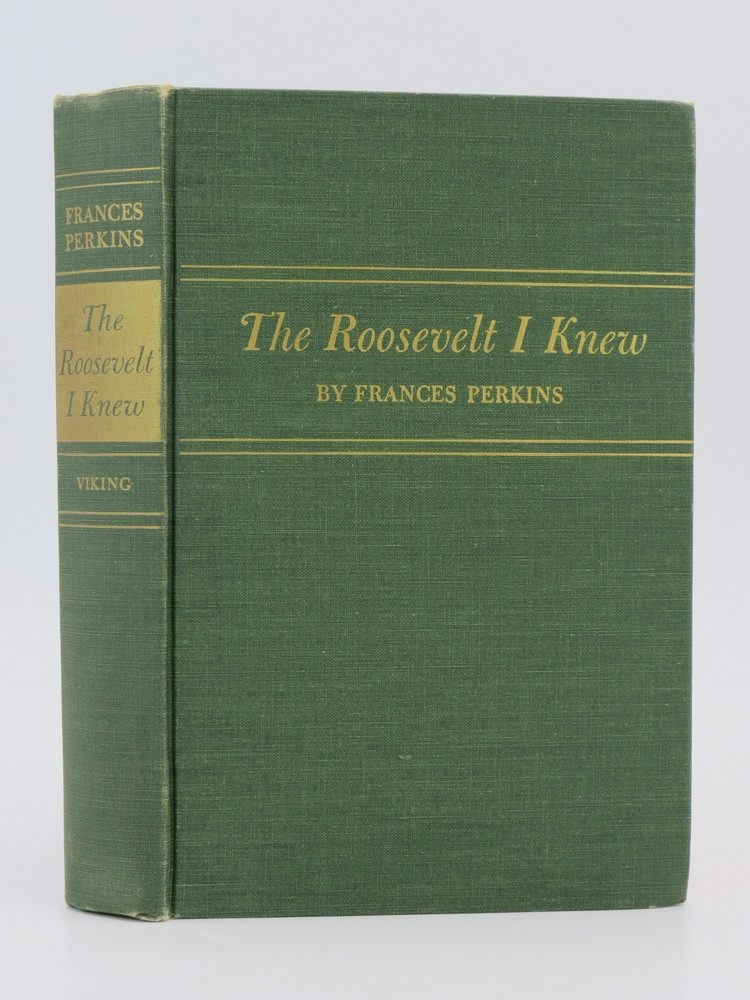 THE ROOSEVELT I KNEW