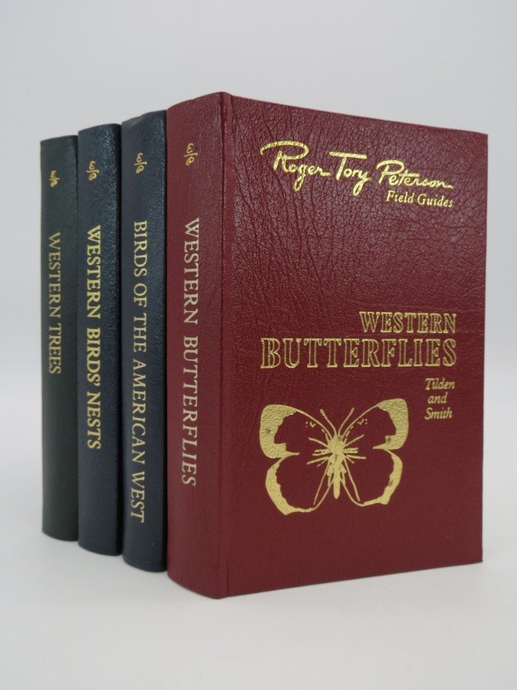 WESTERN BUTTERFLIES + WESTERN BIRDS NESTS + WESTERN TREES + BIRDS OF THE AMERICAN WEST Roger Tory Peterson Field Guides