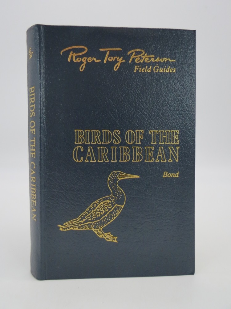 BIRDS OF THE CARIBBEAN EASTON PRESS Roger Tory Peterson Field Guides