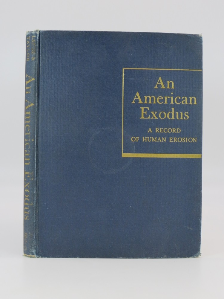 AN AMERICAN EXODUS A Record of Human Erosion
