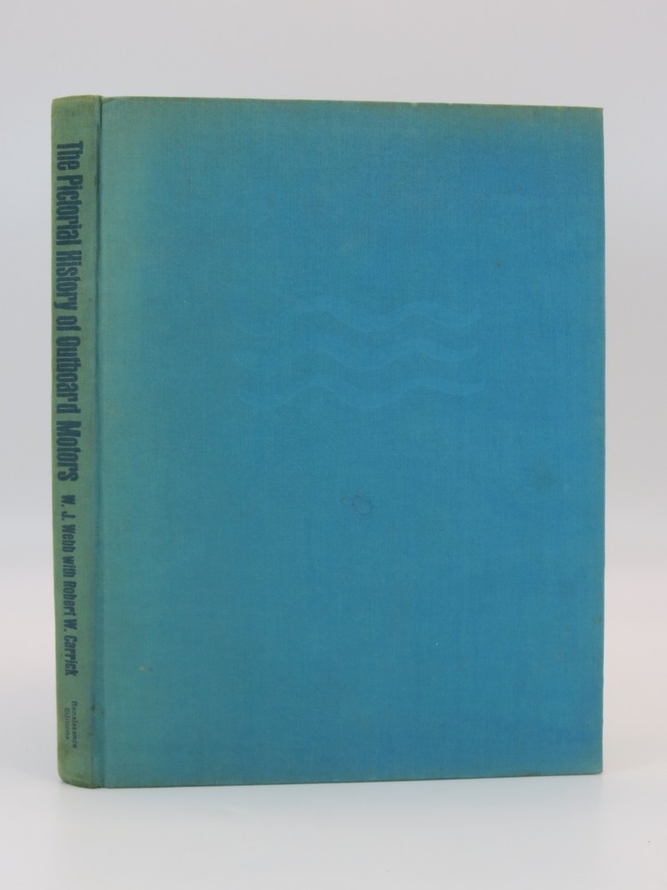 THE PICTORIAL HISTORY OF OUTBOARD MOTORS