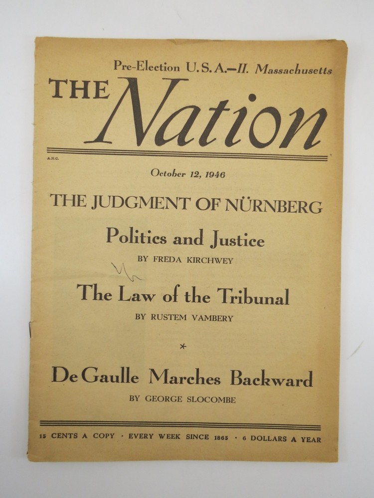 Image for THE NATION MAGAZINE, OCTOBER 12, 1946 (THE JUDGEMENT OF NURNBERG) THE NATION MAGAZINE, OCTOBER 12, 1946 (THE JUDGEMENT OF NURNBERG)
