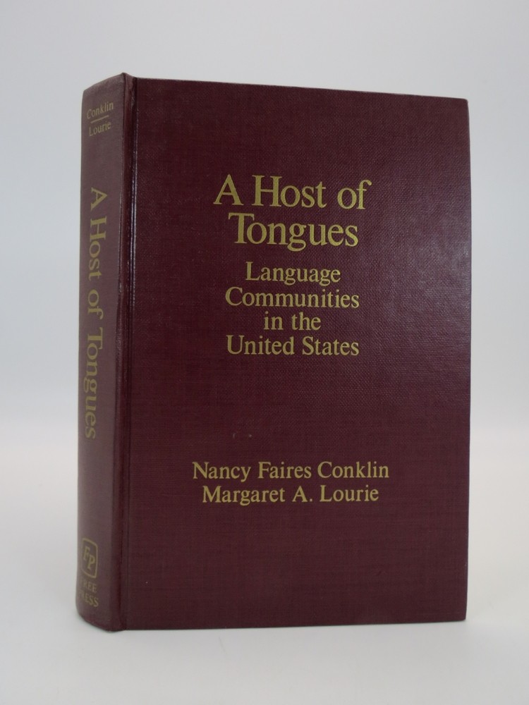 HOST OF TONGUES Language Communities in the United States