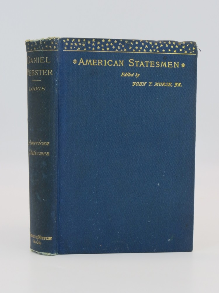 Image for DANIEL WEBSTER (AMERICAN STATESMAN SERIES) DANIEL WEBSTER (AMERICAN STATESMAN SERIES)