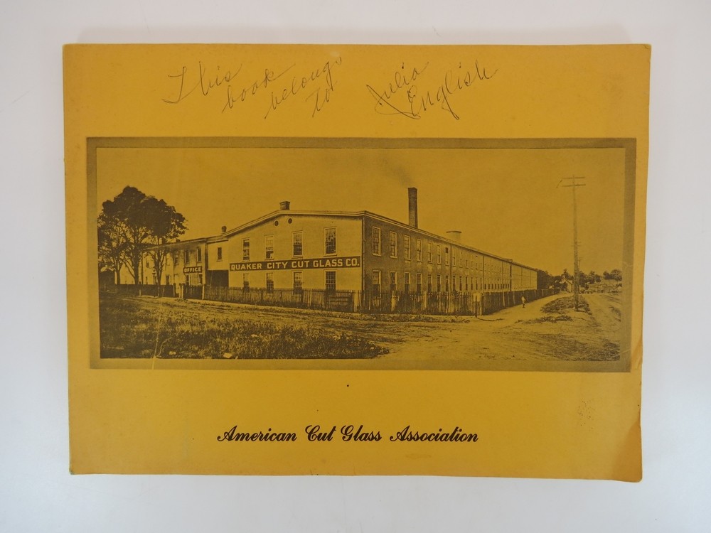 QUAKER CITY CUT GLASS CO. / AMERICAN CUT GLASS ASSOCIATION