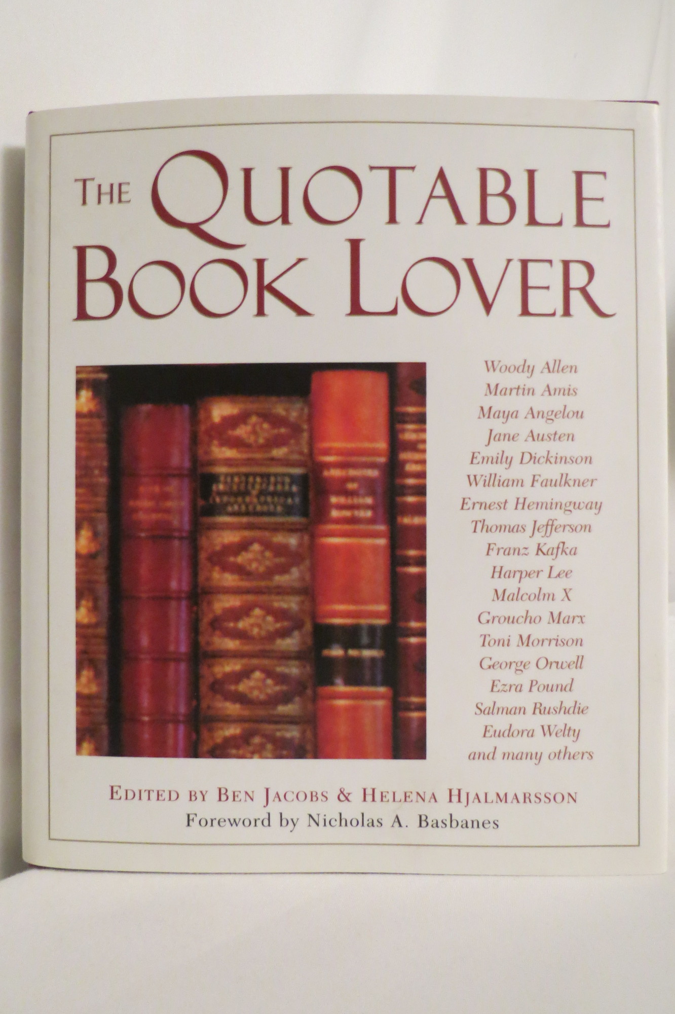 Image for THE QUOTABLE BOOK LOVER (DJ protected by a brand new, clear, acid-free mylar cover)