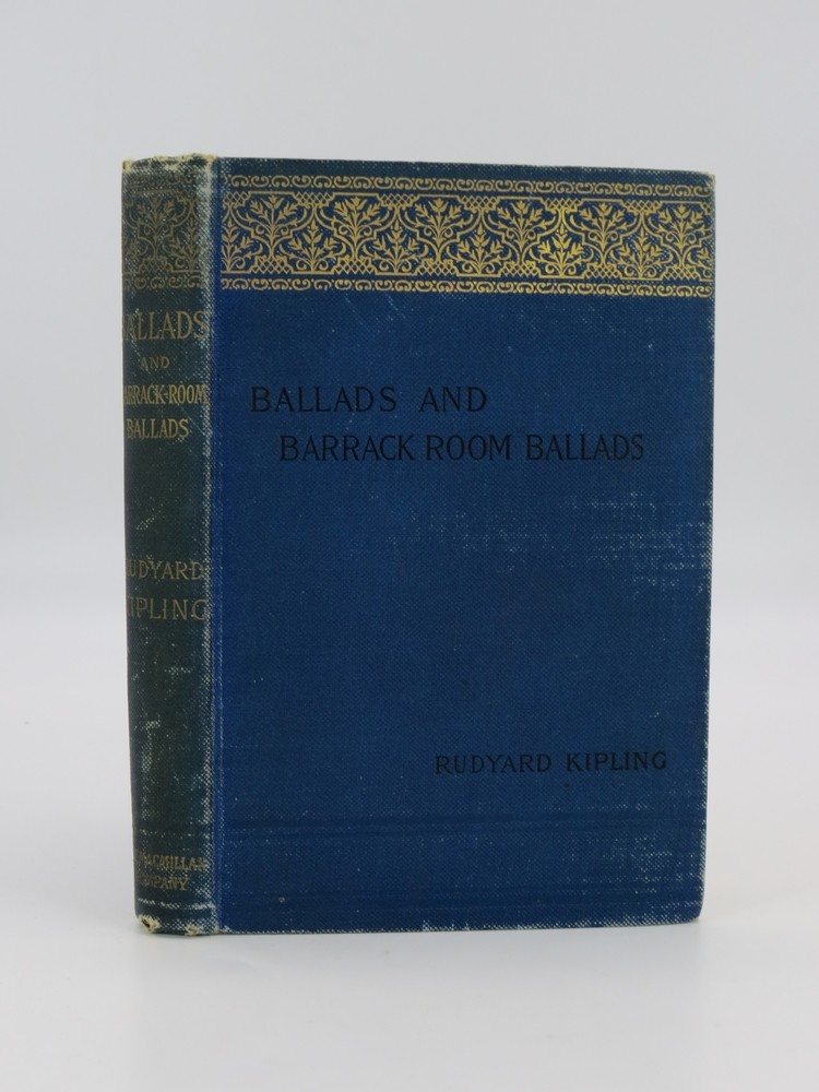 BALLADS AND BARRACK ROOM BALLADS New Edition, with Additional Poems