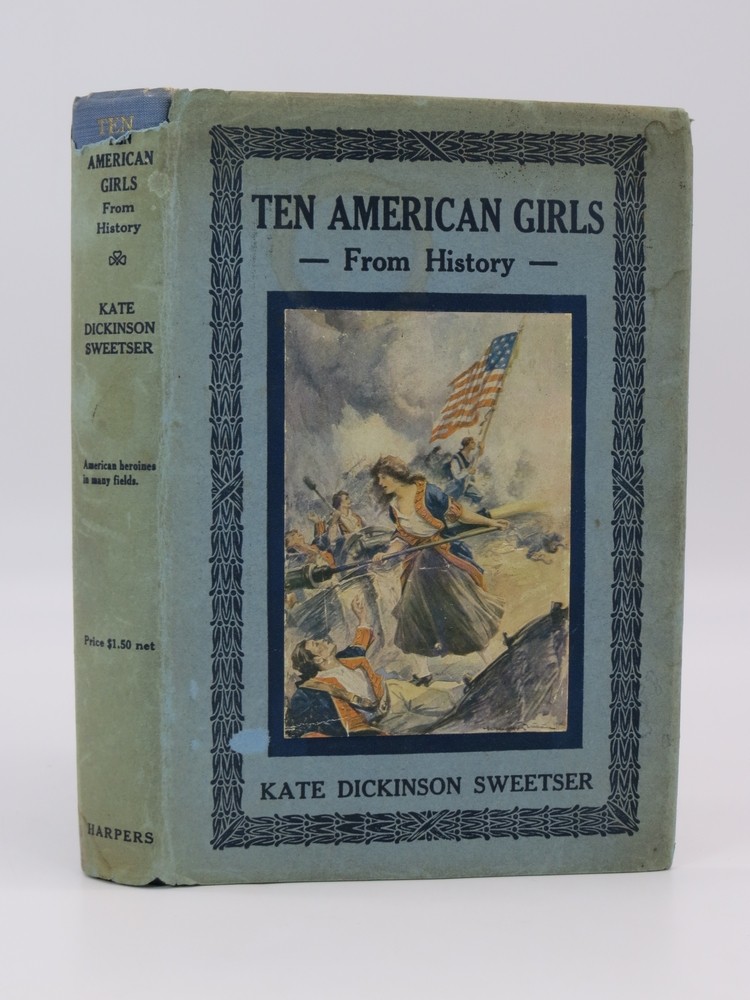 TEN AMERICAN GIRLS FROM HISTORY