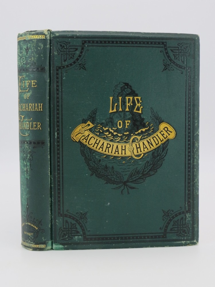 ZACHARIAH CHANDLER (FINE DECORATIVE BINDING)