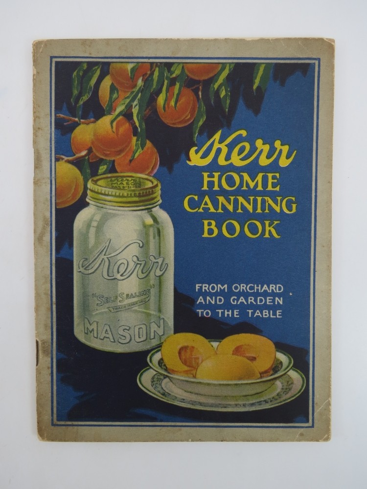 KERR HOME CANNING BOOK