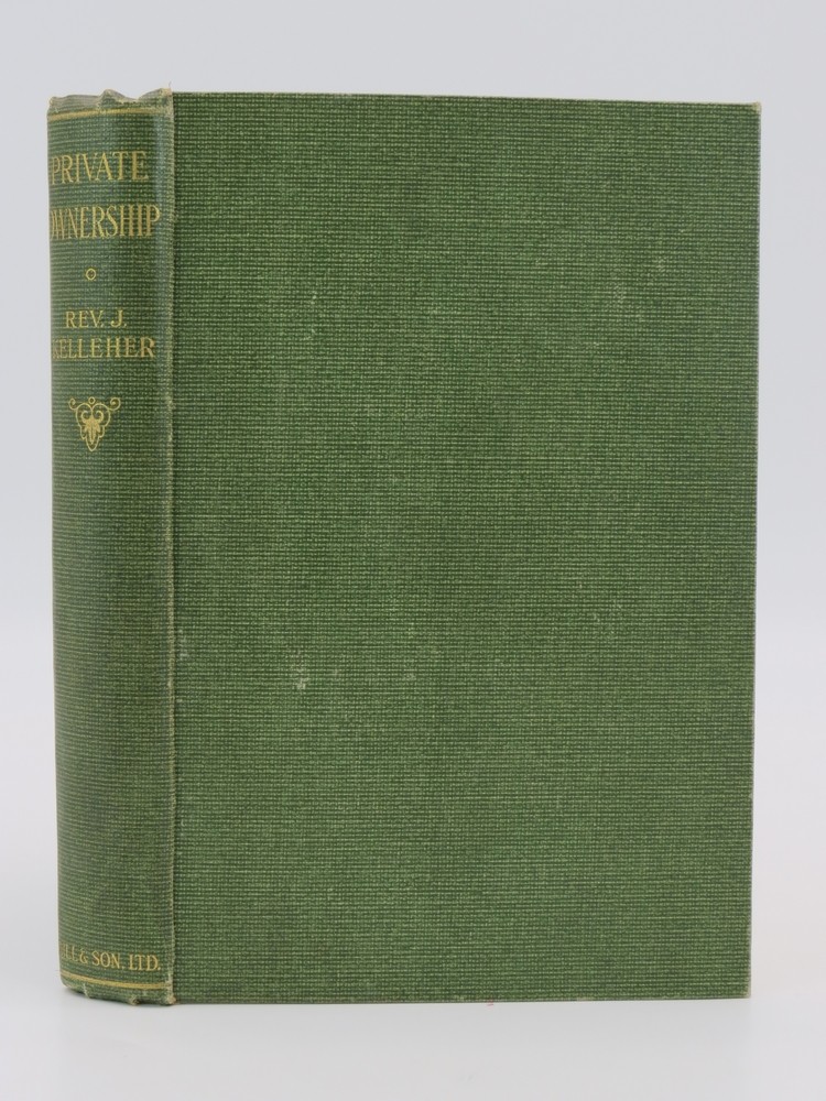 Image for PRIVATE OWNERSHIP Its Basis and Equitable Conditions PRIVATE OWNERSHIP Its Basis and Equitable Conditions