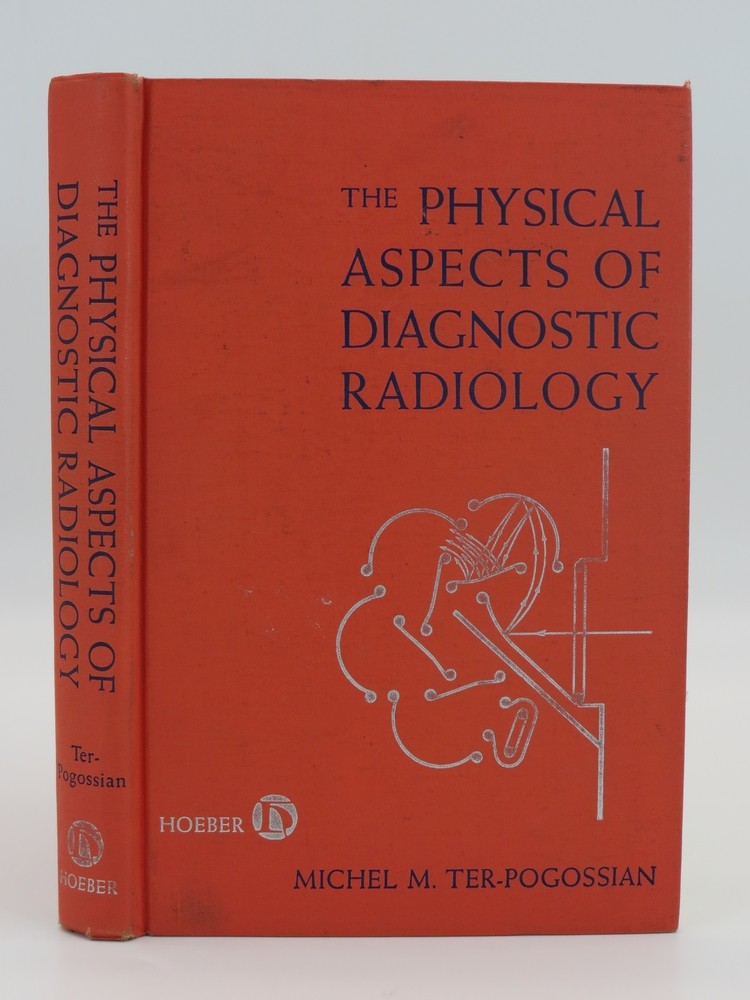 Image for THE PHYSICAL ASPECTS OF DIAGNOSTIC RADIOLOGY THE PHYSICAL ASPECTS OF DIAGNOSTIC RADIOLOGY