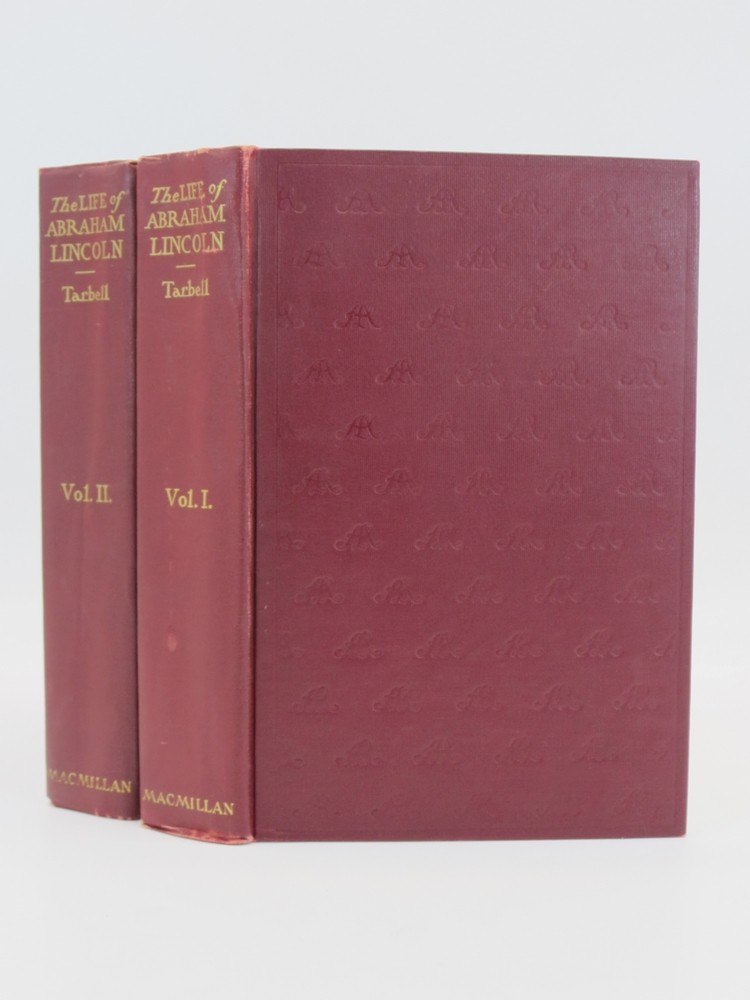 THE LIFE OF ABRAHAM LINCOLN (COMPLETE IN 2 VOLUMES) Drawn from Original Sources.