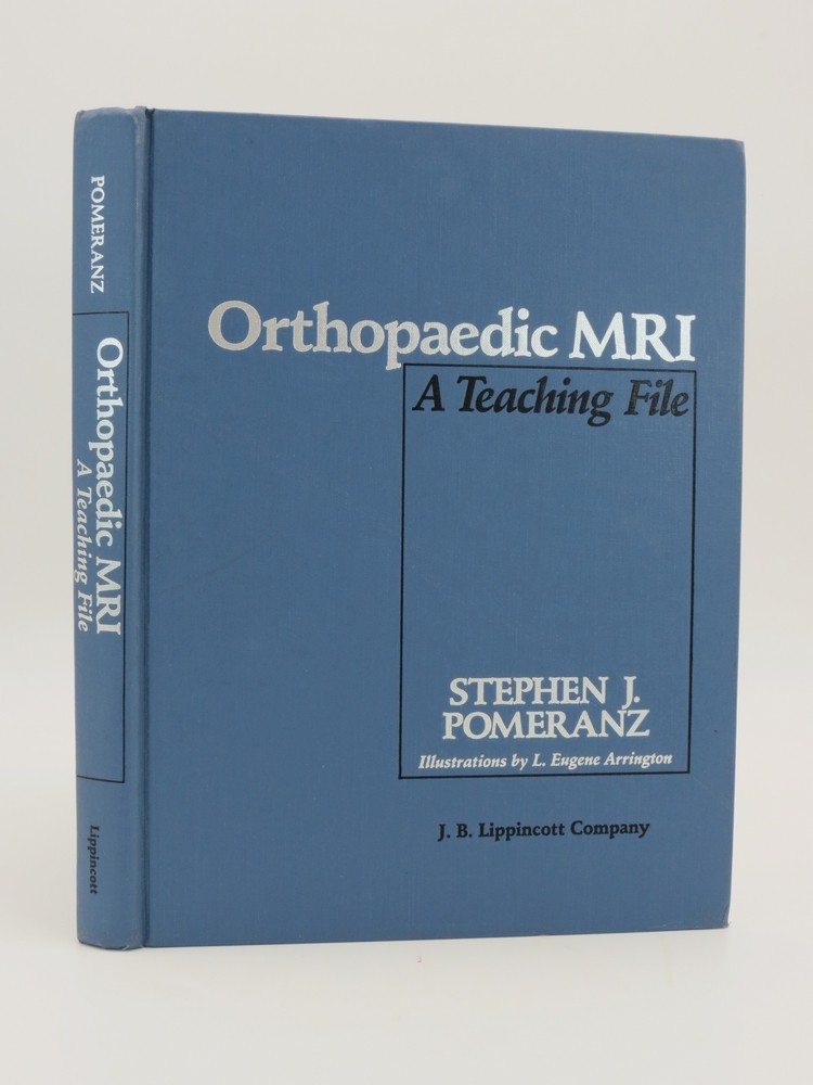 ORTHOPAEDIC MRI A Teaching File