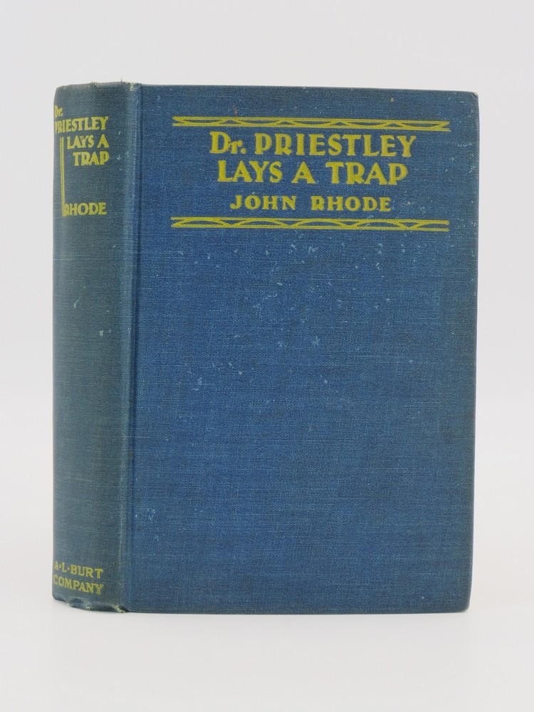 DR. PRIESTLEY LAYS A TRAP