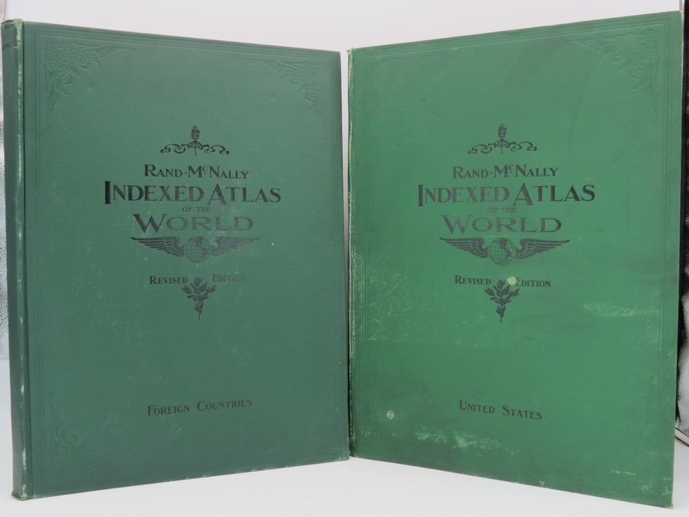 RAND MCNALLY INDEXED ATLAS OF THE WORLD (COMPLETE IN TWO VOLUMES) With 275 Illustrations. Historical - Descriptive - Statistical. Volume I United States & Volume II Foreign Countries. Containing Large Scale Maps