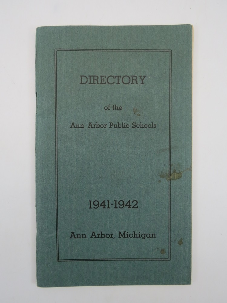 DIRECTORY OF THE ANN ARBOR PUBLIC SCHOOLS 1941-1942