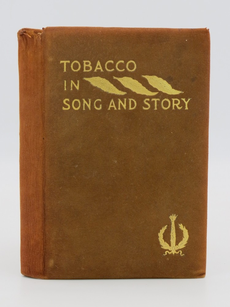 TOBACCO IN SONG AND STORY