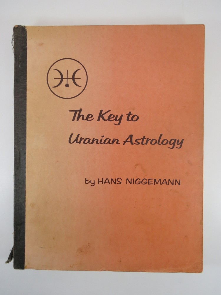 THE KEY TO URANIAN ASTROLOGY