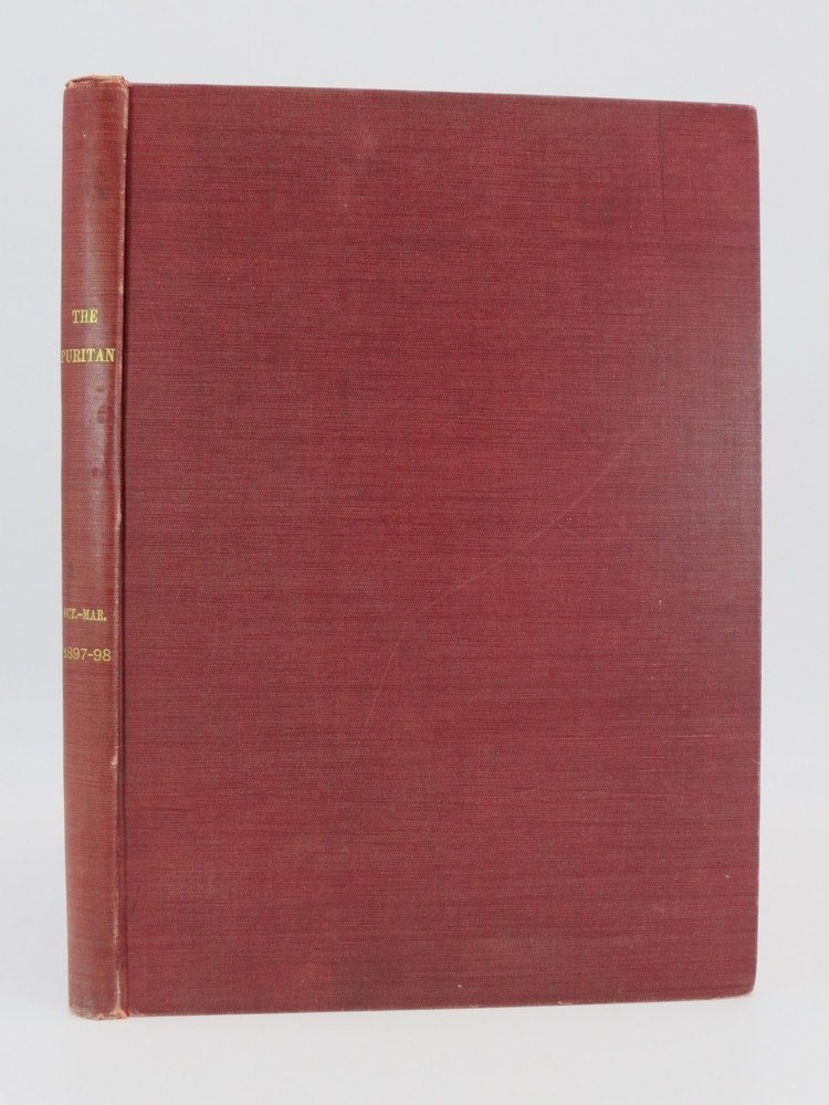 THE PURITAN OCTOBER 1897 - MARCH 1898 A Journal for Gentlewomen