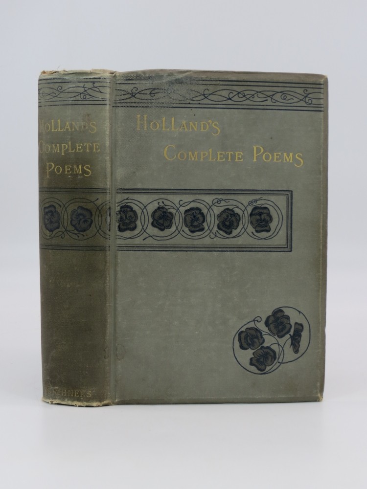 THE COMPLETE POETICAL WRITINGS OF J. G. HOLLAND