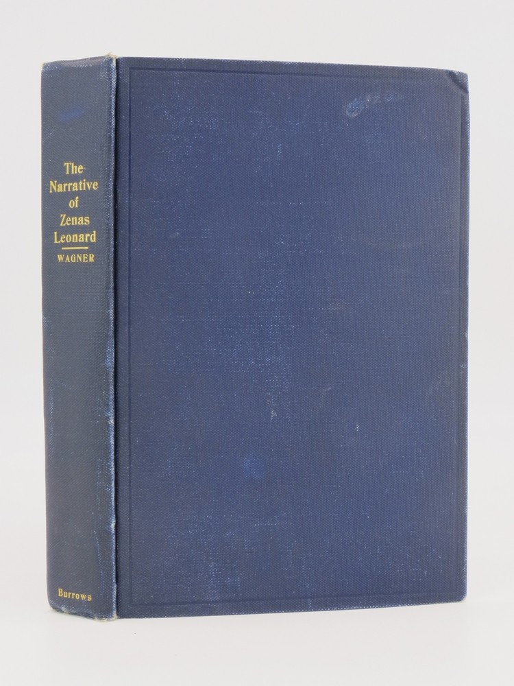 ADVENTURES OF ZENAS LEONARD, FUR TRADER AND TRAPPER 1831-1836