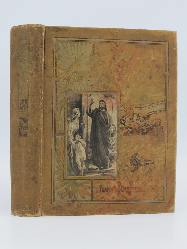 THE MAN OF GALILEE A Biographical Study of the Life of Jesus Christ