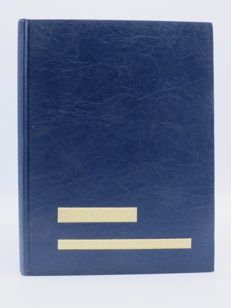 RUDDER NAVAL TRAINING CENTER YEARBOOK 1974