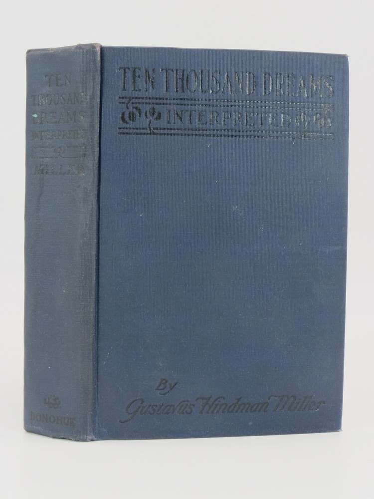 TEN THOUSAND DREAMS INTERPRETED
