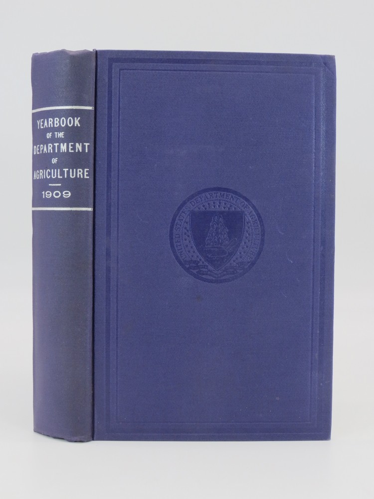 YEARBOOK OF THE UNITED STATES DEPARTMENT OF AGRICULTURE 1909