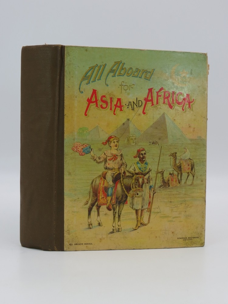 ALL ABOARD FOR ASIA AND AFRICA