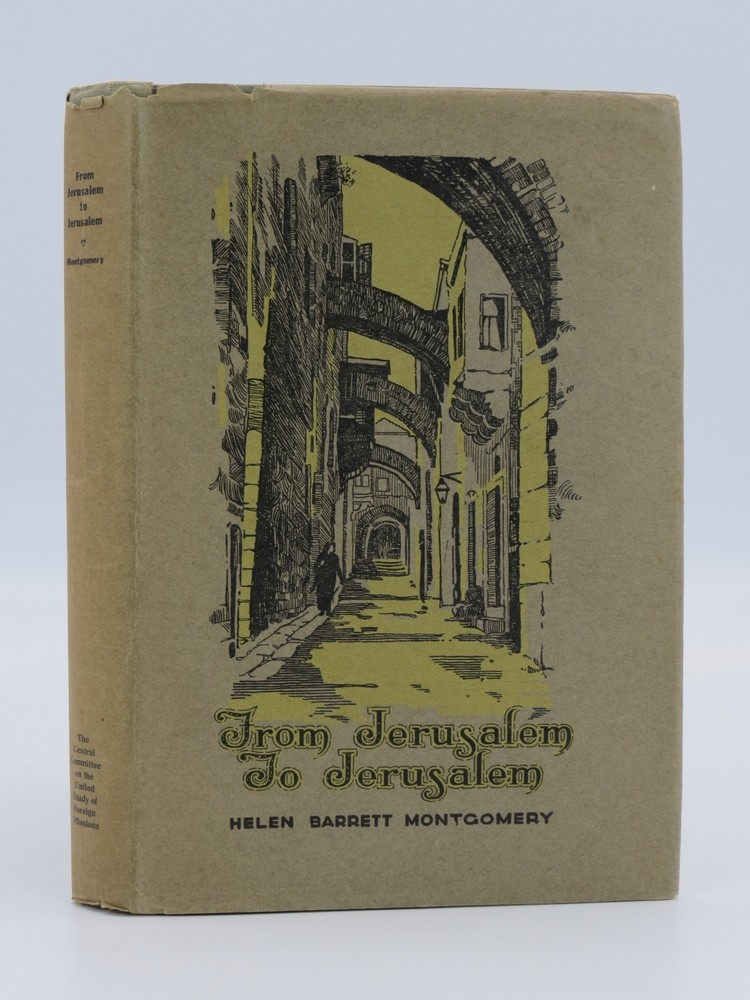 FROM JERUSALEM TO JERUSALEM