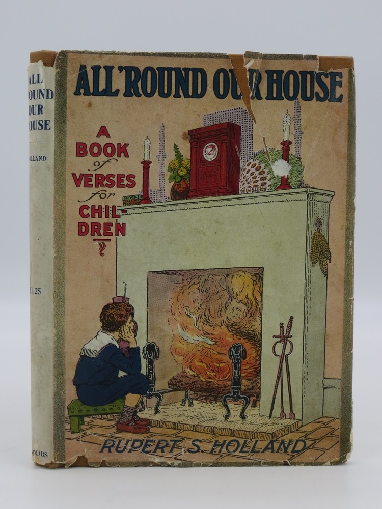ALL 'ROUND OUR HOUSE A Book of Verses for Children