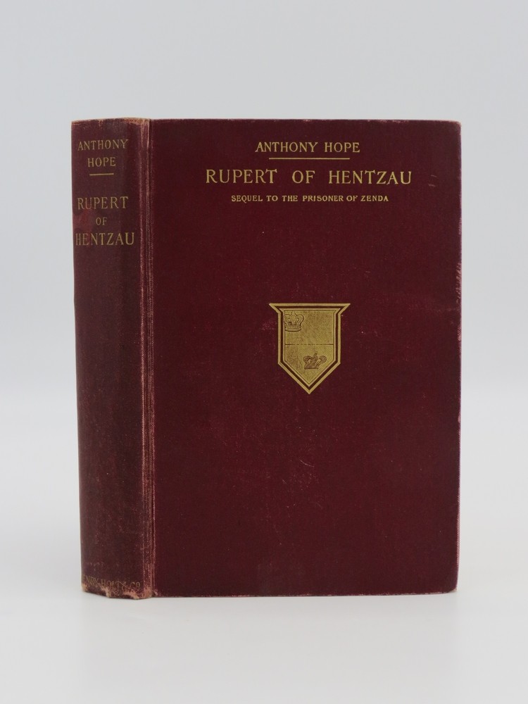 RUPERT OF HENTZAU From the Memoirs of Fritz Von Tarlenheim.