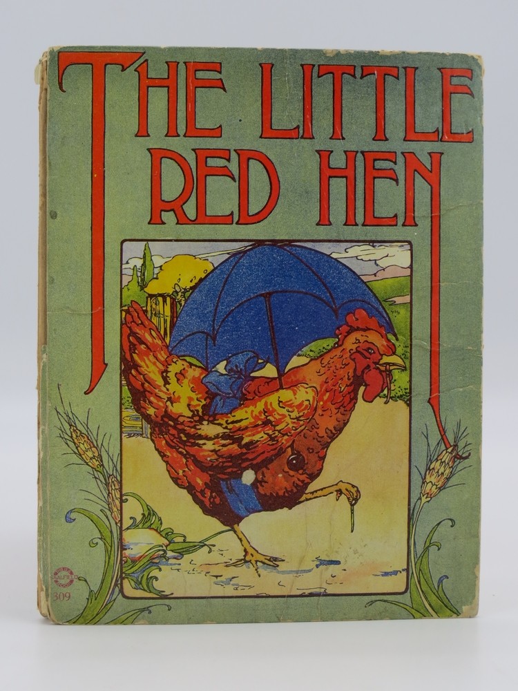 THE LITTLE RED HEN An Old English Folk Tale