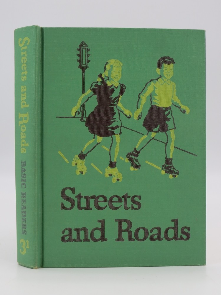 STREETS AND ROADS BASIC READERS THE 1946-47 EDITION